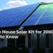 Whole House Solar Kit for 2000 Sq Ft
