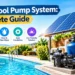 Solar Pool Pump System: Complete Guide